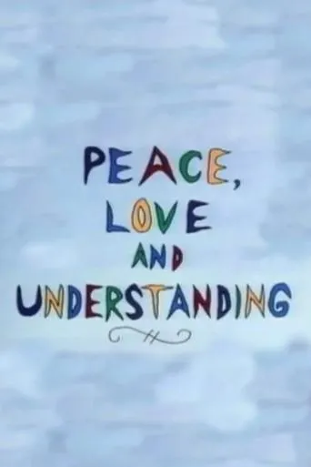 Póster de Peace, Love and Understanding