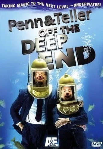 Póster de Penn & Teller: Off the Deep End