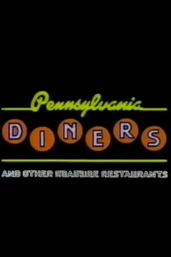 Póster de Pennsylvania Diners and Other Roadside Restaurants