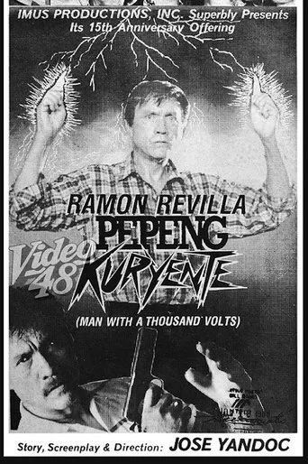 Póster de Pepeng Kuryente (A Man with a Thousand Volts)