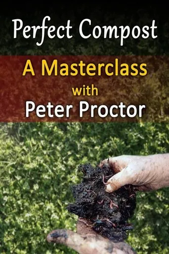 Póster de Perfect Compost: a Master Class with Peter Proctor