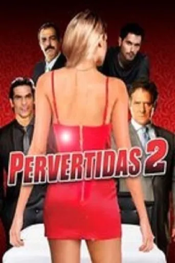 Póster de Pervertidas 2