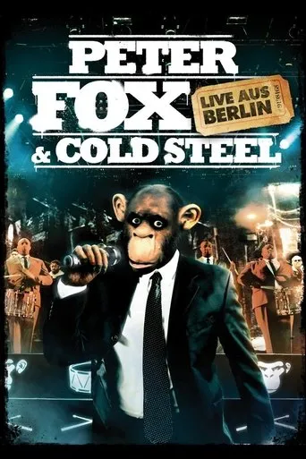Póster de Peter Fox & Cold Steel: Live aus Berlin