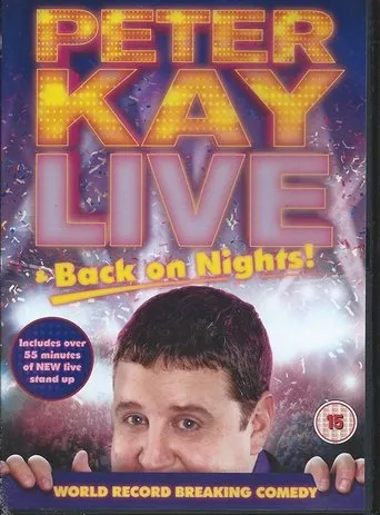 Póster de Peter Kay: Live & Back on Nights