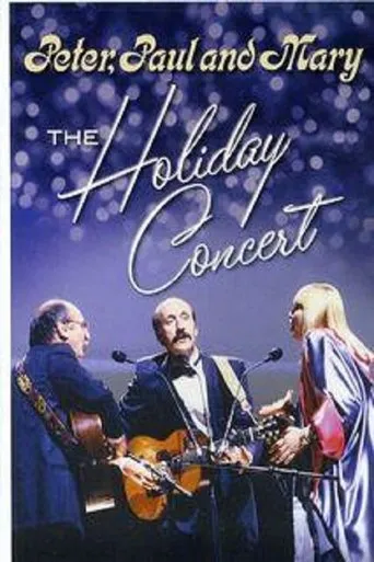Póster de Peter, Paul & Mary: The Holiday Concert