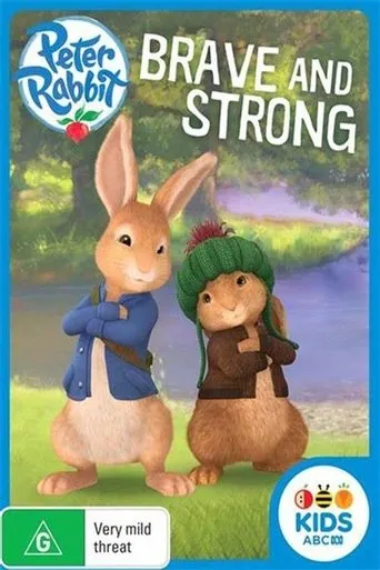 Póster de Peter Rabbit : Brave And Strong