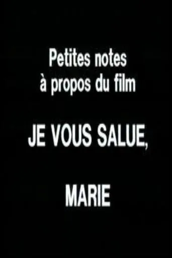 Póster de Petites notes à propos du film 'Je vous salue, Marie'