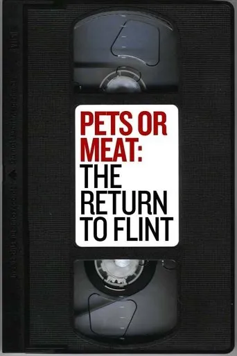 Póster de Pets or Meat: The Return to Flint