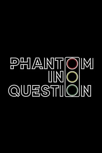 Póster de Phantom in Question