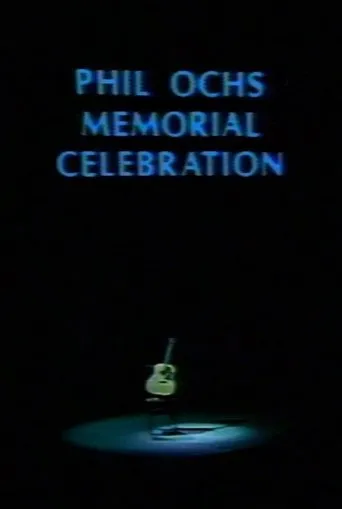 Póster de Phil Ochs Memorial Celebration