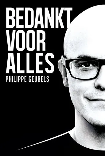 Póster de Philippe Geubels: Bedankt Voor Alles