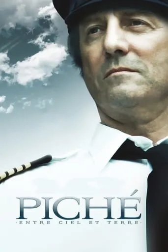 Póster de Piché : Entre Ciel et Terre