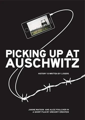 Póster de Picking Up at Auschwitz