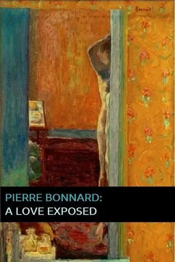 Póster de Pierre Bonnard: A Love Exposed