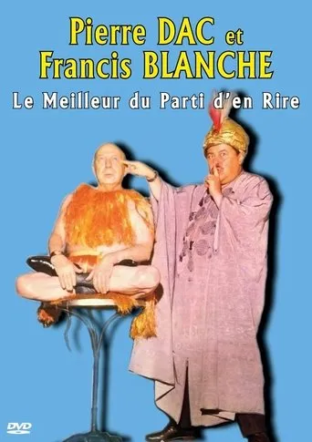 Póster de Pierre Dac et Francis Blanche : Le Meilleur du Parti d'en Rire