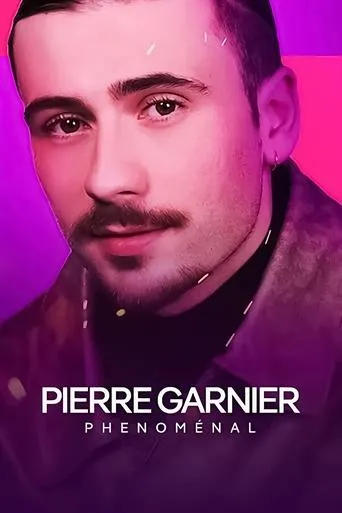 Póster de Pierre Garnier : phénoménal