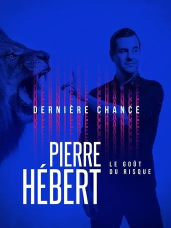 Póster de Pierre Hébert: Le Goût Du Risque