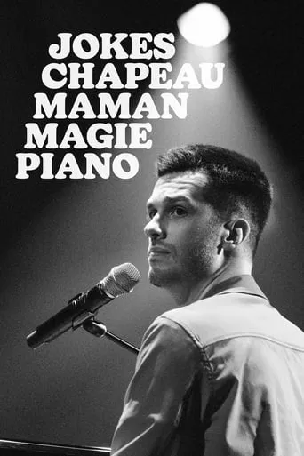 Póster de Pierre-Yves Roy-Desmarais: Jokes Chapeau Maman Magie Piano