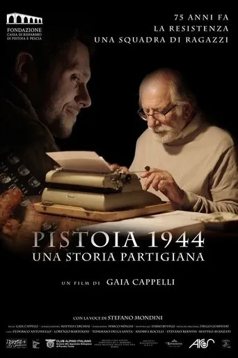 Póster de Pistoia 1944 - Una storia partigiana