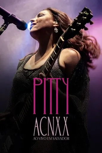 Póster de Pitty: ACNXX Ao Vivo em Salvador