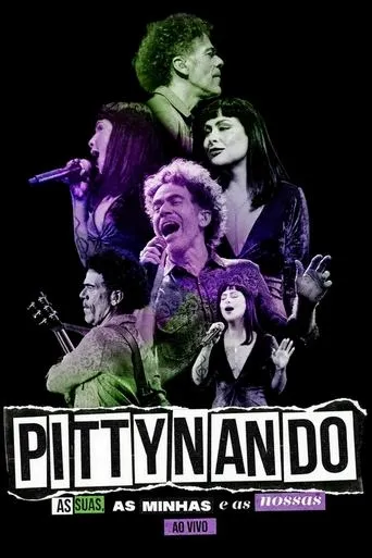 Póster de PittyNando: As Suas, As Minhas e As Nossas Ao Vivo