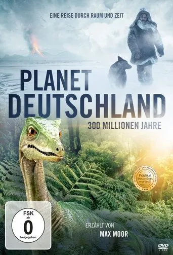 Póster de Planet Deutschland - 300 Millionen Jahre