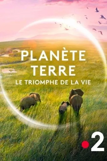 Póster de Planète Terre, le triomphe de la vie