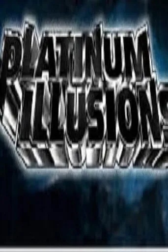 Póster de Platinum Illusions