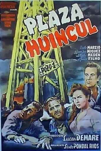 Póster de Plaza Huincul (Pozo uno)