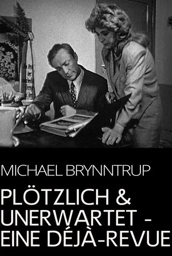 Póster de Plötzlich und unerwartet - eine Déjà-Revue