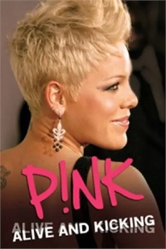 Póster de P!NK: Alive and Kicking