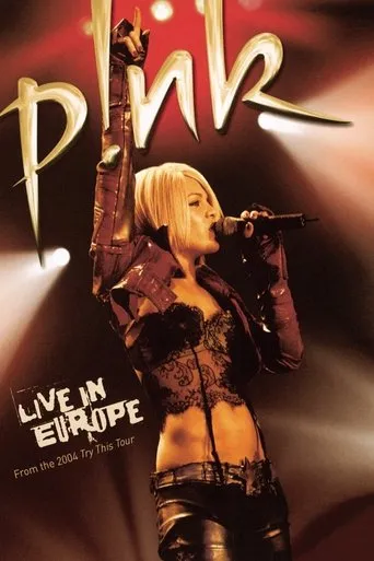 Póster de P!NK: Live In Europe
