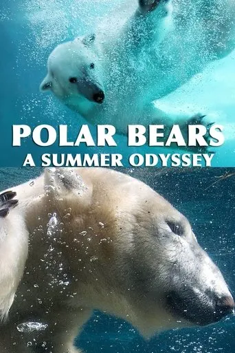 Póster de Polar Bears: A Summer Odyssey