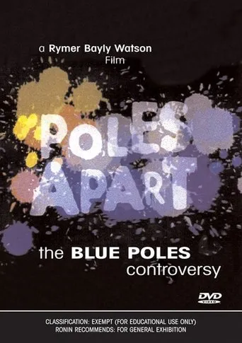 Póster de Poles Apart: The Blue Poles Controversy