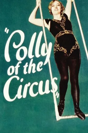Póster de Polly, la chica del circo (1932) con 'Little Billy' Rhodes como Half-Pint