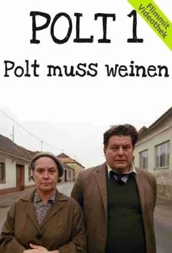 Póster de Polt muss weinen