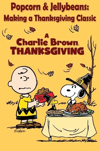 Póster de Popcorn and Jellybeans: Making a Thanksgiving Classic