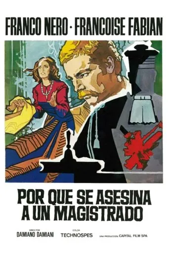 Póster de ¿Por qué se asesina a un magistrado?