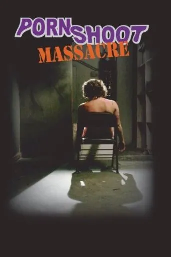 Póster de Porn Shoot Massacre