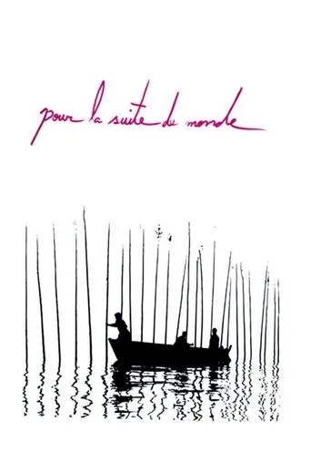 Póster de Pour la suite du monde