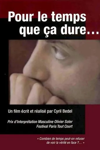 Póster de Pour Le Temps que ça Dure