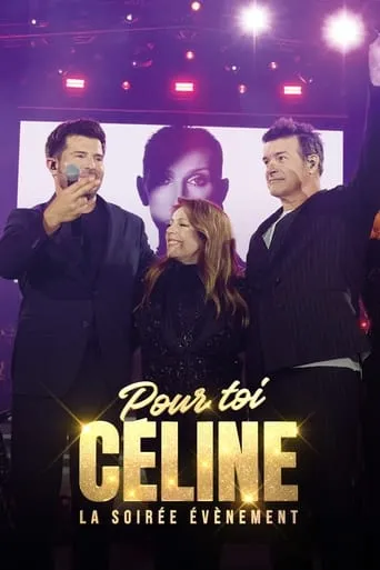 Póster de Pour toi Céline: La soirée évènement