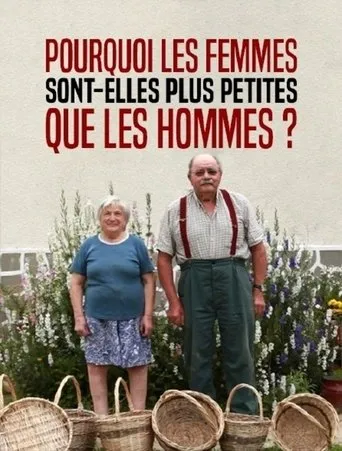 Póster de Pourquoi les femmes sont-elles plus petites que les hommes ?