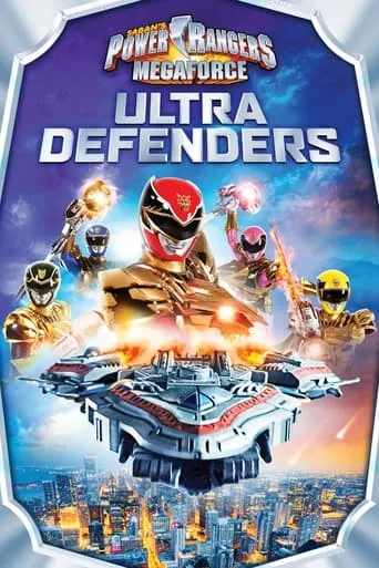 Póster de Power Rangers Megaforce: Ultra Defenders