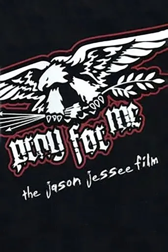 Póster de Pray for Me - The Jason Jessee Film