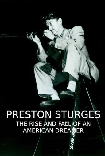 Póster de Preston Sturges: The Rise and Fall of an American Dreamer