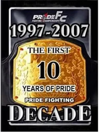 Póster de Pride Fighting Decade