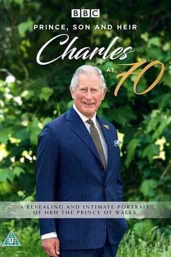 Póster de Prince, Son and Heir: Charles at 70