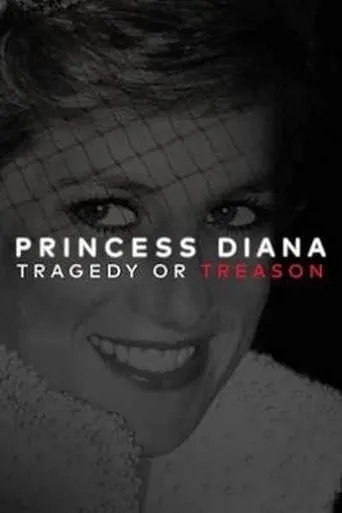 Póster de Princess Diana: Tragedy or Treason?