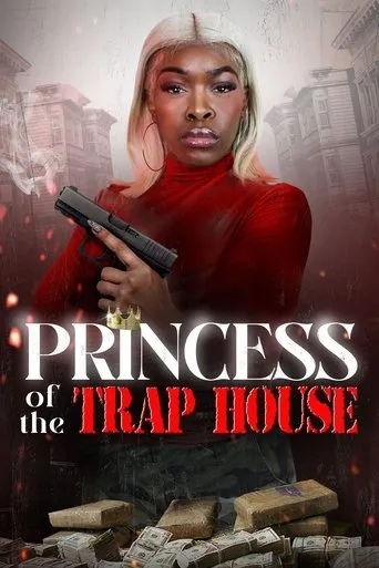 Póster de Princess of the Trap House